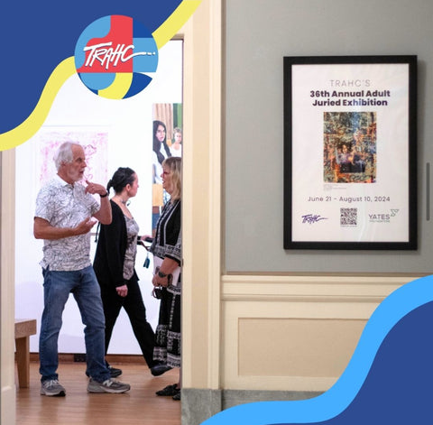 TRAHC 36th Annual Juried Exhibition